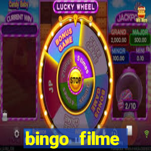 bingo filme completo dublado